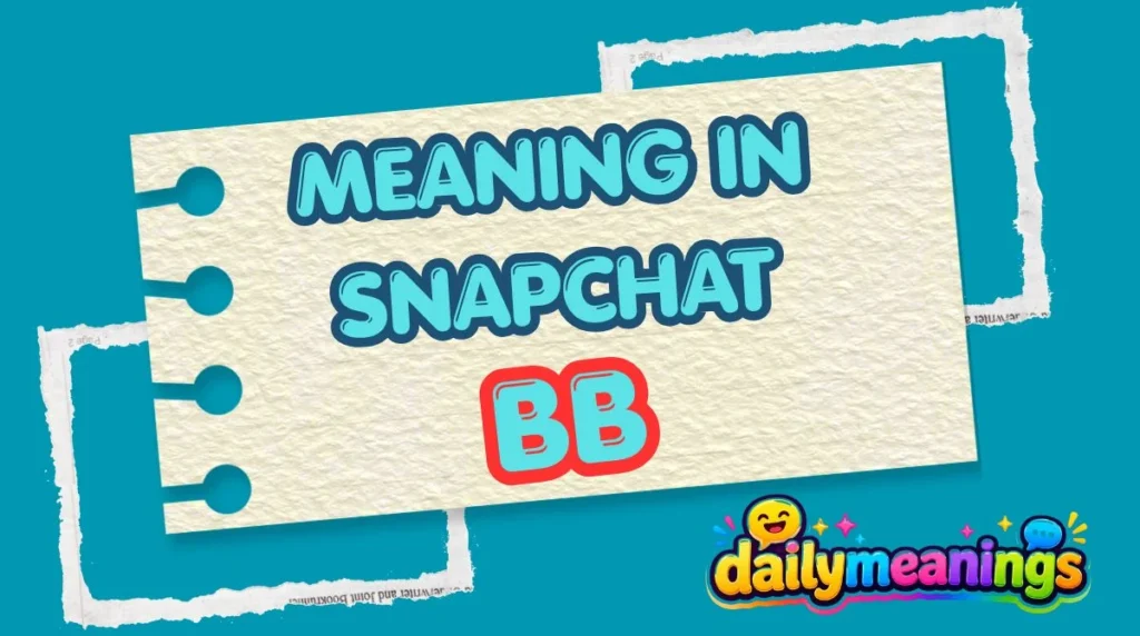 BB Meaning in Text From a Girl