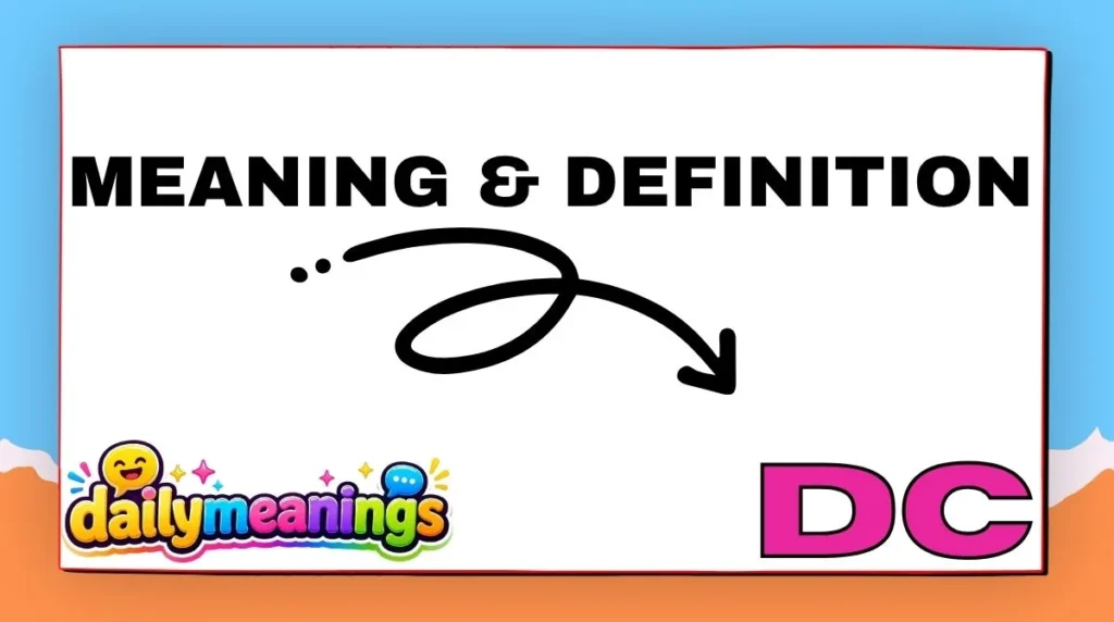 Meaning & Definition of DC