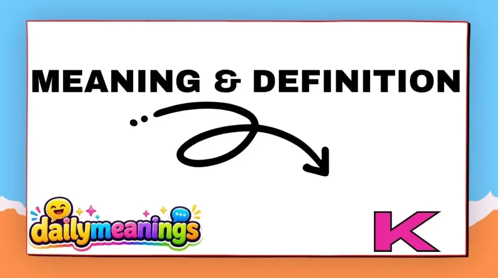 Meaning & Definition of K Meaning in Text
