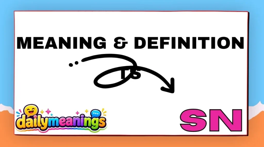 Meaning & Definition of SN in Text