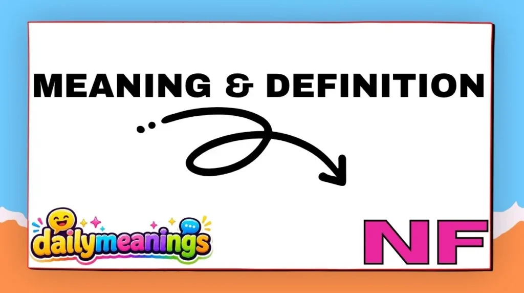 Meaning & Definition of NF Meaning in Text