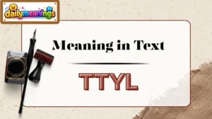 TTYL Meaning in Text