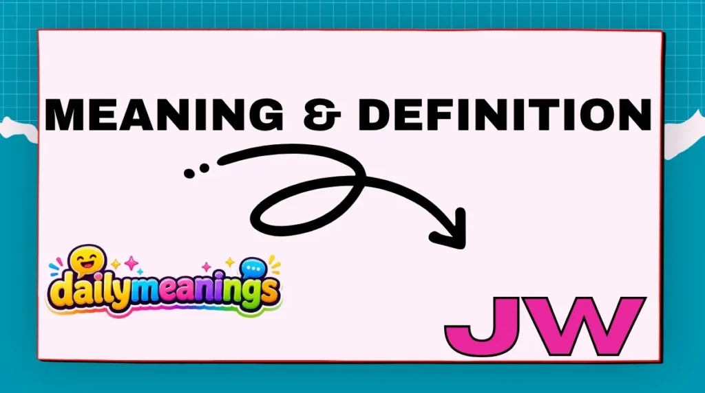 What Does JW Mean in Text?