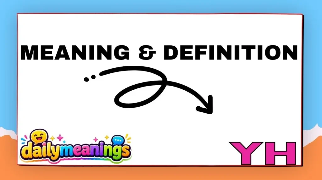 YH Meaning & Definition