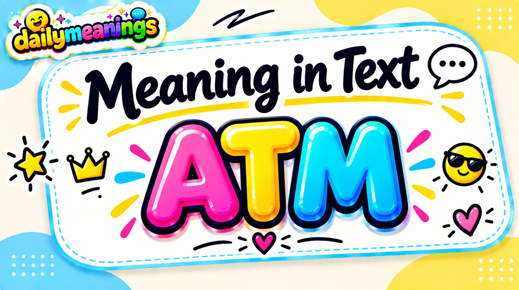 ATM Meaning in Text