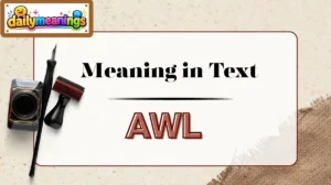 AWL Meaning in Text