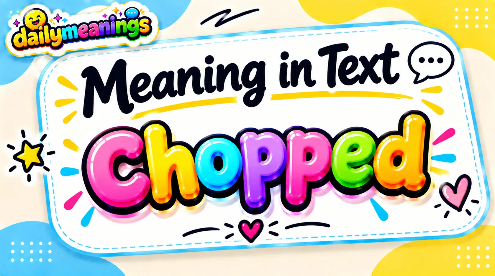 Chopped Meaning Slang