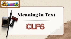 CLFS Meaning in Text