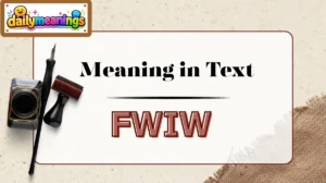 FWIW Meaning in Text
