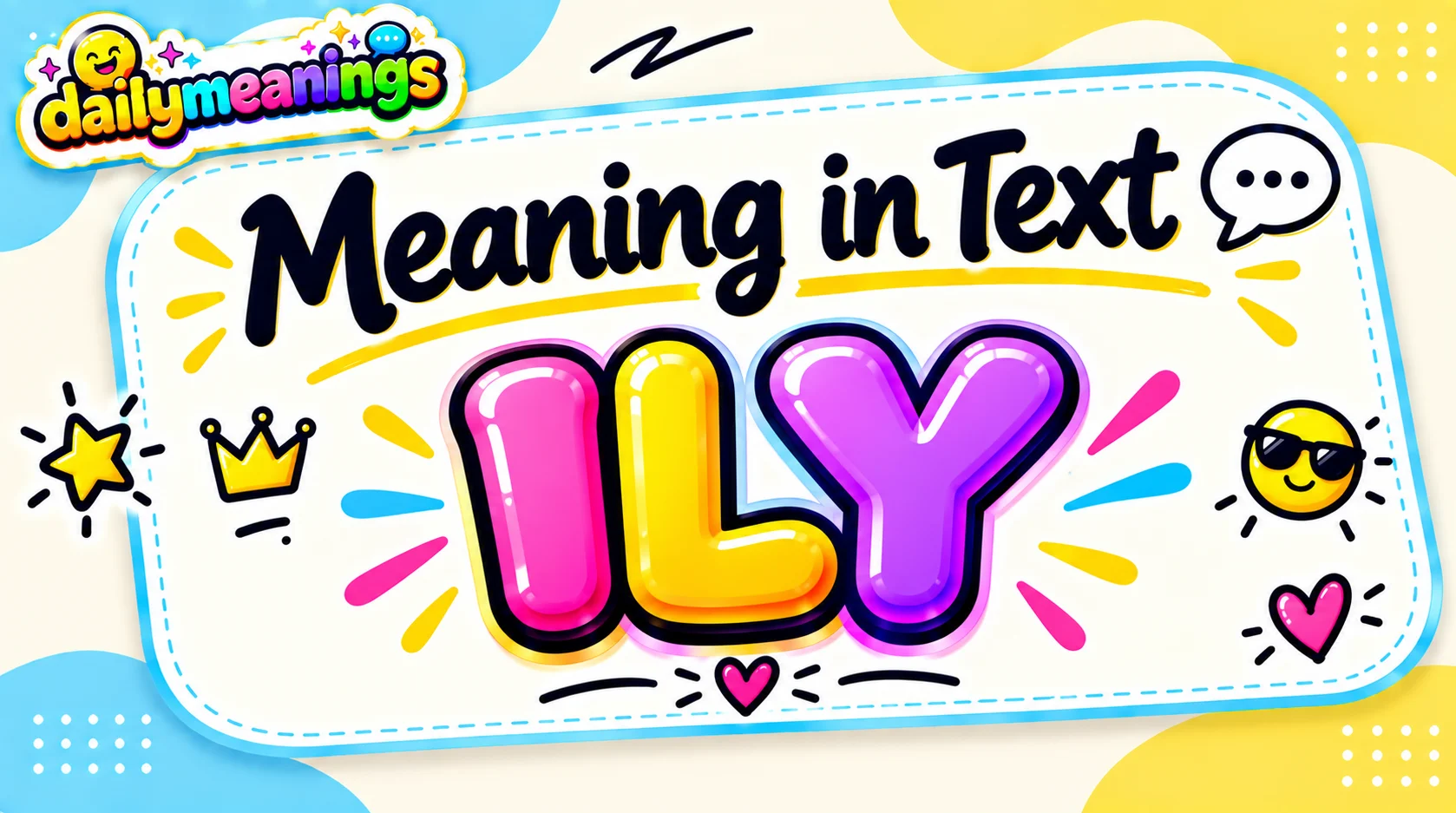 ILY Meaning