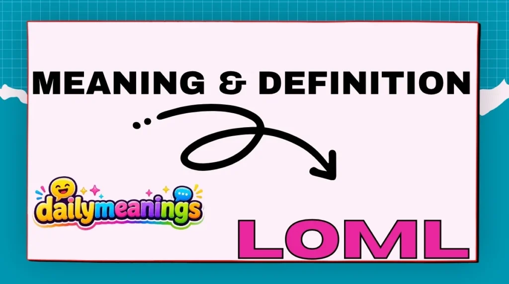LOML Meaning & Definition