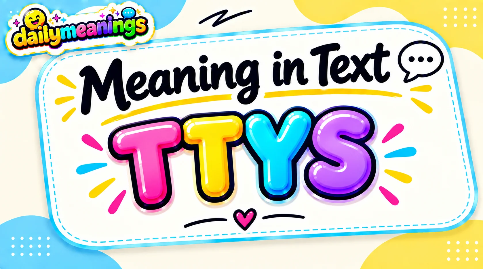 TTYS Meaning in Text