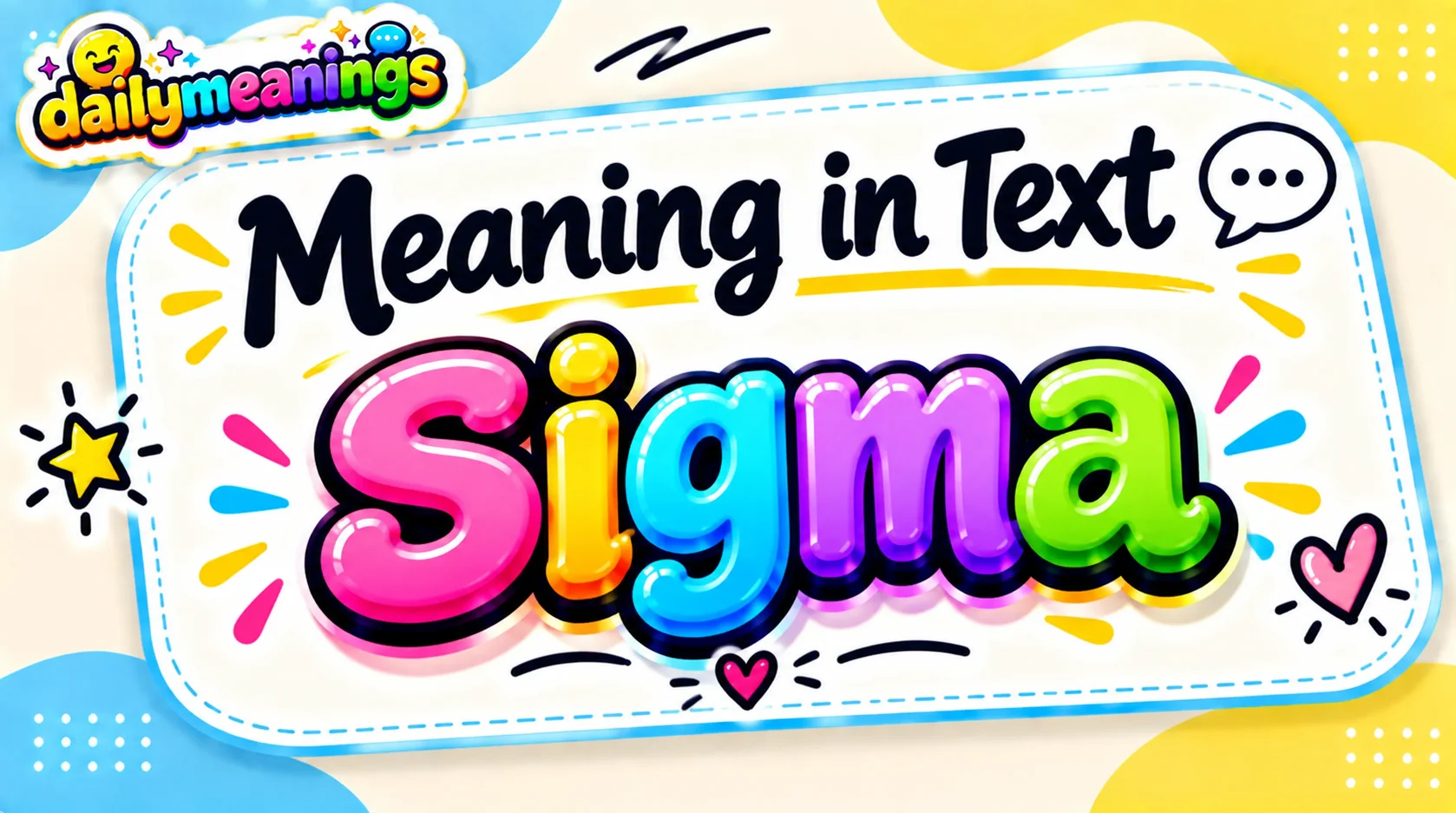 What Does Sigma Mean